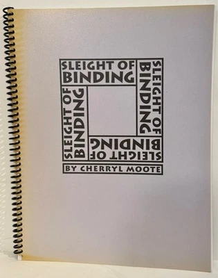 Sleight of Binding от Cherryl Moote ~ спиральный переплет - очень хорошее состояние - 2002 - PB - Изображение 1 из 4