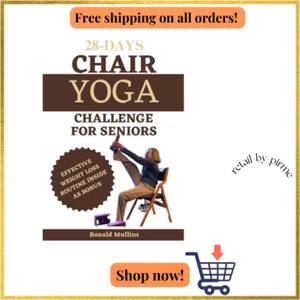 28-Day Chair Yoga Challenge for Seniors: Enhance Balance, Strength & Flexibilit - Picture 1 of 3