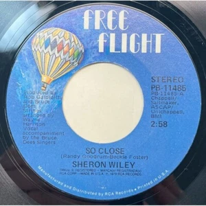 Sheron Wiley So Close / I Cant Live Without Your Love 45 Disco 1979 Free Flight - Bild 1 von 6