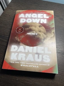 Angel Down ARC by Daniel Kraus - Picture 1 of 6