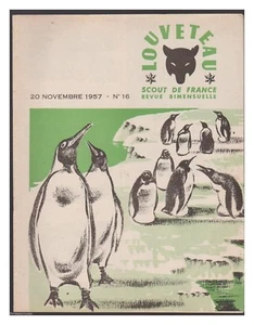 LOUVETEAU SCOUT DE FRANCE 1957 NR. 16 11/1957 BE - Bild 1 von 1