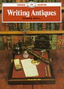 Writing Antiques (Shire Library)-George Mell - Picture 1 of 1