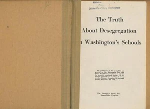THE TRUTH ABOUT DESEGREGATION IN WASHINGTON'S SCHOOLS - Picture 1 of 1
