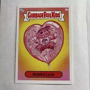 2022 Mülleimer Kinder Topps ekelhaft Dating BUBBA LIEBE Karte #8b GPK - Bild 1 von 2