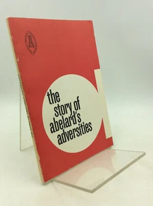 THE STORY OF ABELARD'S ADVERSITIES by J.T. Muckle - 1982 - Medieval Studies - Picture 1 of 3