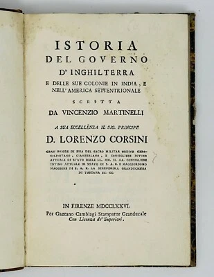 [AMERICAN COLONIES] Martinelli, V. Istoria del Governo d'Inghilterra... 1776 - Image 1 of 3