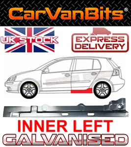 PARA VW GOLF 5 V MK5 03-09 5 PUERTAS HATCHBACK / PANEL DE CARROCERÍA DE REPARACIÓN DE UMBRAL INTERIOR FAMILIAR - Imagen 1 de 7