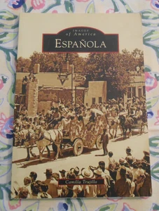 ESPANOLA NM New Mexico Images of America 2011 by Trujillo - Imagen 1 de 6