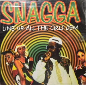 Snagga : Line Up All the Girls Dem - Audio CD New - Picture 1 of 2