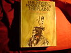 Mails, Thomas. The Mystic Warriors of the Plains. The Culture, Arts, Crafts and