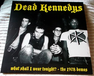 DEAD KENNEDYS - WHAT SHALL I WEAR TONIGHT? THE 1978 DEMOS JELLO BIAFRA 180g LP - Bild 1 von 1
