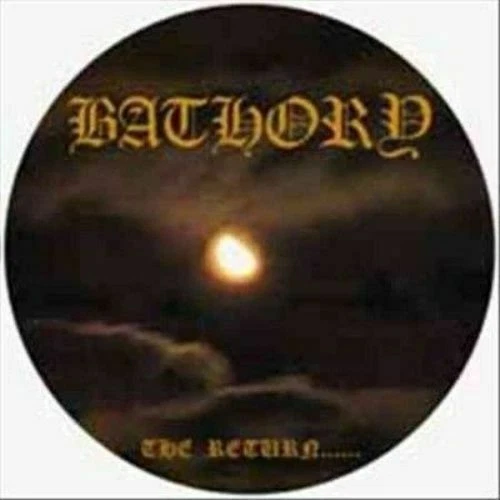 Bathory - Return Of The Darkness And Evil
