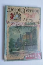 Dorothy Vernon Doll, a dream of Haddon Hall Derbyshire