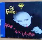 Go Fango : How to be a Vampire.