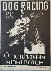 Vintage Miami Beach Dog Racing Program from March 7, 1947 - Picture 1 of 9