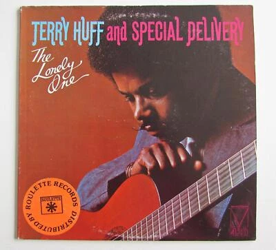 LP Terry Huff And Special Delivery ‎– The Lonely One,Mainstream Records ‎– MRL  - Bild 1 von 4