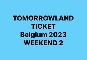 Tomorrowland  Ticket  2023 - Weekend 2 Magical Friday Pass 28.07. - Boom/Belgien