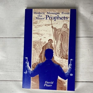 Modern Messages from the Minor Prophets by David Pharr - Signed Church of Christ - Picture 1 of 5