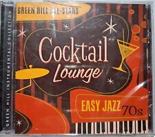GREEN HILL ALL-STARS COCKTAIL LOUNGE: EASY JAZZ 70S NEW CD