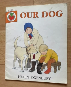HELEN OXENBURY. OUR DOG. WALKER READING TIME. PAPERBACK. 0744516161 - Bild 1 von 9