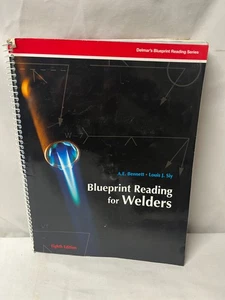 Blueprint Reading for Welders by A. E. Bennett and Louis J. Siy (2008, Spiral) - Imagen 1 de 8