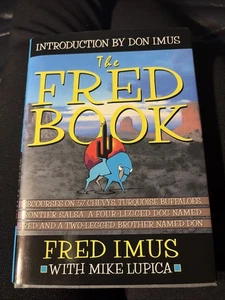The Fred Book by Fred Imus with Intro by Don Imus 1998 1st Ed HC DJ 144 pp EUC - Bild 1 von 5