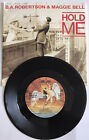 BA Robertson Maggie Bell - Hold Me 1981 7” Vinyl single-in Original Paper Sleeve
