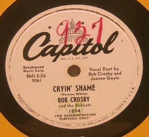 Cryin' Shame BOB CROSBY 78 Phonograph Record WHITE LABEL PROMO - Picture 1 of 1