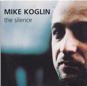 Mike Koglin-The Silence cd single - Imagen 1 de 1