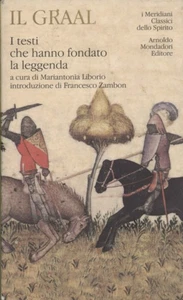 Der Gral - Mariantonia Liborio (Arnoldo Mondadori Editore S.p.A.) [2005] - Bild 1 von 1