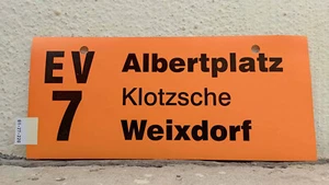 EV 7 Albertplatz – Weixdorf | 3 Varianten | Linienschild Dresden DVB - Bild 1 von 5