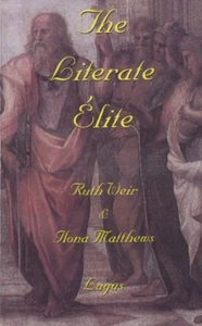 The Literate Elite - PB 1997 - Weir & Matthews - Education / History - Very Rare - Picture 1 of 3