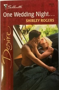 One Wedding Night... by Shirley Rogers (2002, Mass Market) - Imagen 1 de 2