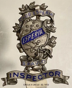 SAO PAOLO DEL BRASILE 1899 DISTINTIVO LIBERTY ASSOCIATI CLUB ESPERIA INSPECTOR - Picture 1 of 6