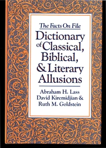 ABRAHAM LASS DICTIONARY OF CLASSICAL BIBLICAL & LITERARY ALLUSIONS - Picture 1 of 1