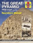 Great Pyramid Manual (Haynes Manuals): 2590 Bc Onwards [Hardcover] Franck Monnie