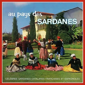 CD Au pays des sardanes - Célèbres sardanes catalanes françaises et espagnoles - Picture 1 of 1