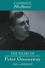 The Films of Peter Greenaway by Amy Lawrence (English) Paperback Book