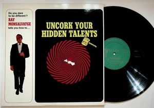 Ray Monsalvatge Uncork Your Hidden Talents LP Presto 1968 Motivational - Picture 1 of 4