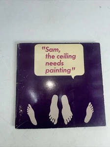 "Sam, the ceiling needs painting" by Woody Gelman - Paperback 1964 - Picture 1 of 7