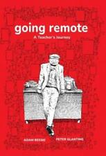Peter Glanting Adam Bessie Going Remote (Paperback) (UK IMPORT)