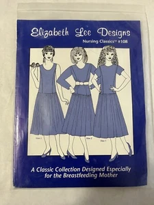 Nursing Breastfeeding Dressed sewing pattern #108 Elizabeth Lee Designs xs-xl - Picture 1 of 2