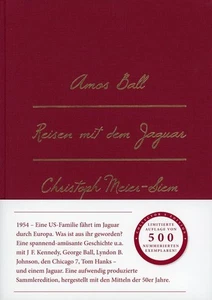Reisen mit dem Jaguar - auf 500 limitierte & nummerierte Ausgabe / Amos Ball - Bild 1 von 1