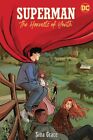 Superman : The Harvests Of Youth, Paperback By Grace, Sina, Brand New, Free S...