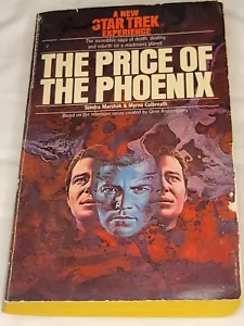 THE PRICE OF THE PHOENIX (STAR TREK) By Sondra Marshak & Myrna Culbreath 1977 PB - Picture 1 of 5