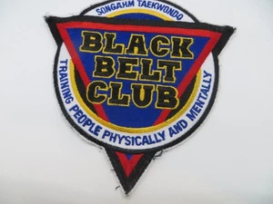 PATCH - Black Belt Club Songahm Taekwondo Training People Physically & Mentally - Picture 1 of 3