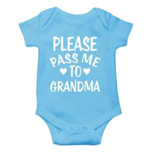 Please Pass Me to Grandma Baby Bodysuit Funny Unisex Newborn Infant Romper - Picture 1 of 4