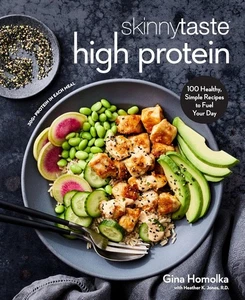 Skinnytaste High Protein: 100 Healthy, Simple Recipes by Gina Homolka - Bild 1 von 1