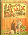 Tom Mix in the Fighting Cowboy #1144 VG 1934