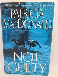 Not Guilty by Patricia J. MacDonald (2002, Hardcover with jacket) - Picture 1 of 2